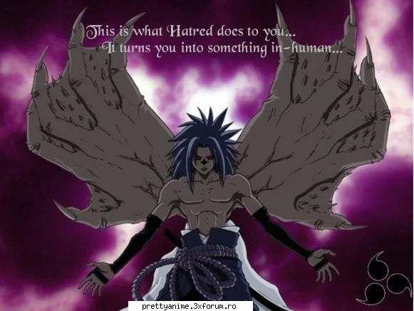 Sasuke - DA asa este! cel putin eu raman de partea lui nu - Naruto